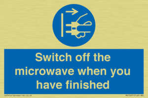 Switch off the microwave when you have finished